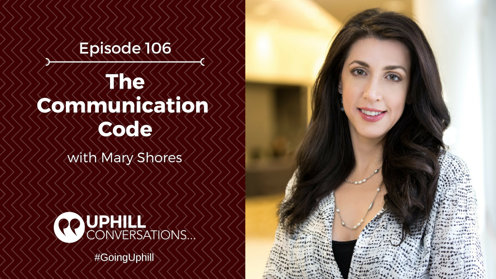 Mary Shores, Conscious Communications, Fearless Ambition